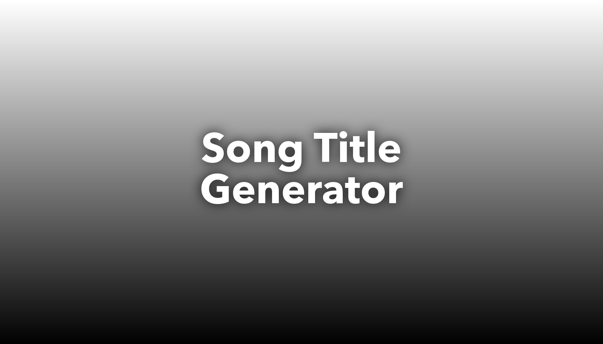 Song Title Generator | Nichesss